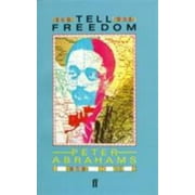 Tell Freedom: Memories of Africa [Paperback - Used]
