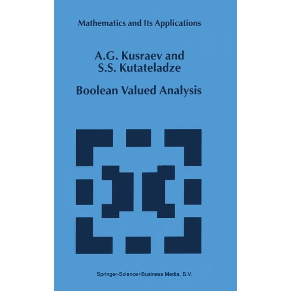 Mathematics & Its Applications (Numb Boolean Valued Analysis, Book 494, (Hardcover)