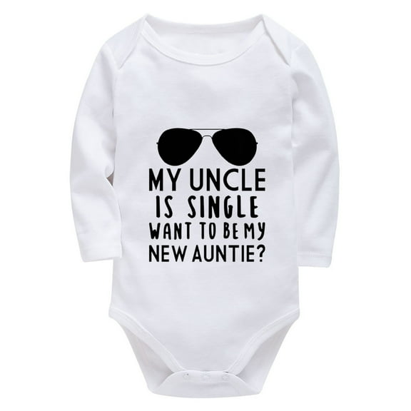 My Uncle Is Single Want To Be My New Auntie Neutral Baby Onesie Long Sleeve Boy Rompers White 12 Month Boy Onsies