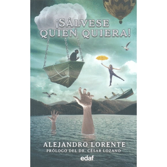SALVESE QUIEN QUIERA ALGABA EDICIONES ALEJANDRO LORENTE