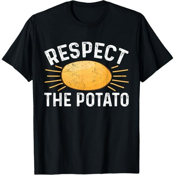 Respect The Potato I Funny Potato T-ShirtMen's and women's short-sleeved pure cotton shirts
