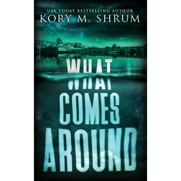 What Comes Around, (Paperback)