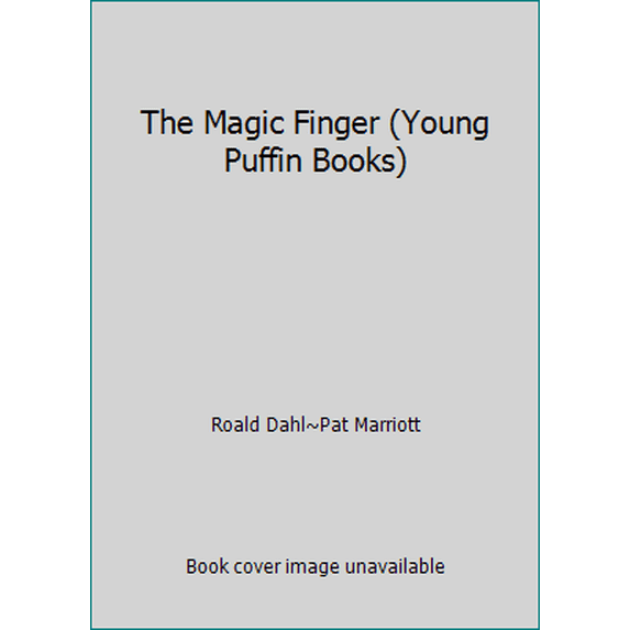 Pre-Owned The Magic Finger (Young Puffin Books) (Paperback) 0140307044 9780140307047