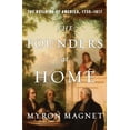 thumbnail image 1 of Pre-Owned The Founders at Home: The Building of America, 1735-1817 (Hardcover) 0393240215 9780393240214, 1 of 1