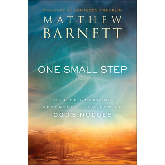 Pre-Owned One Small Step: The Life-Changing Adventure of Following God's Nudges (Hardcover) 0800799577 9780800799571