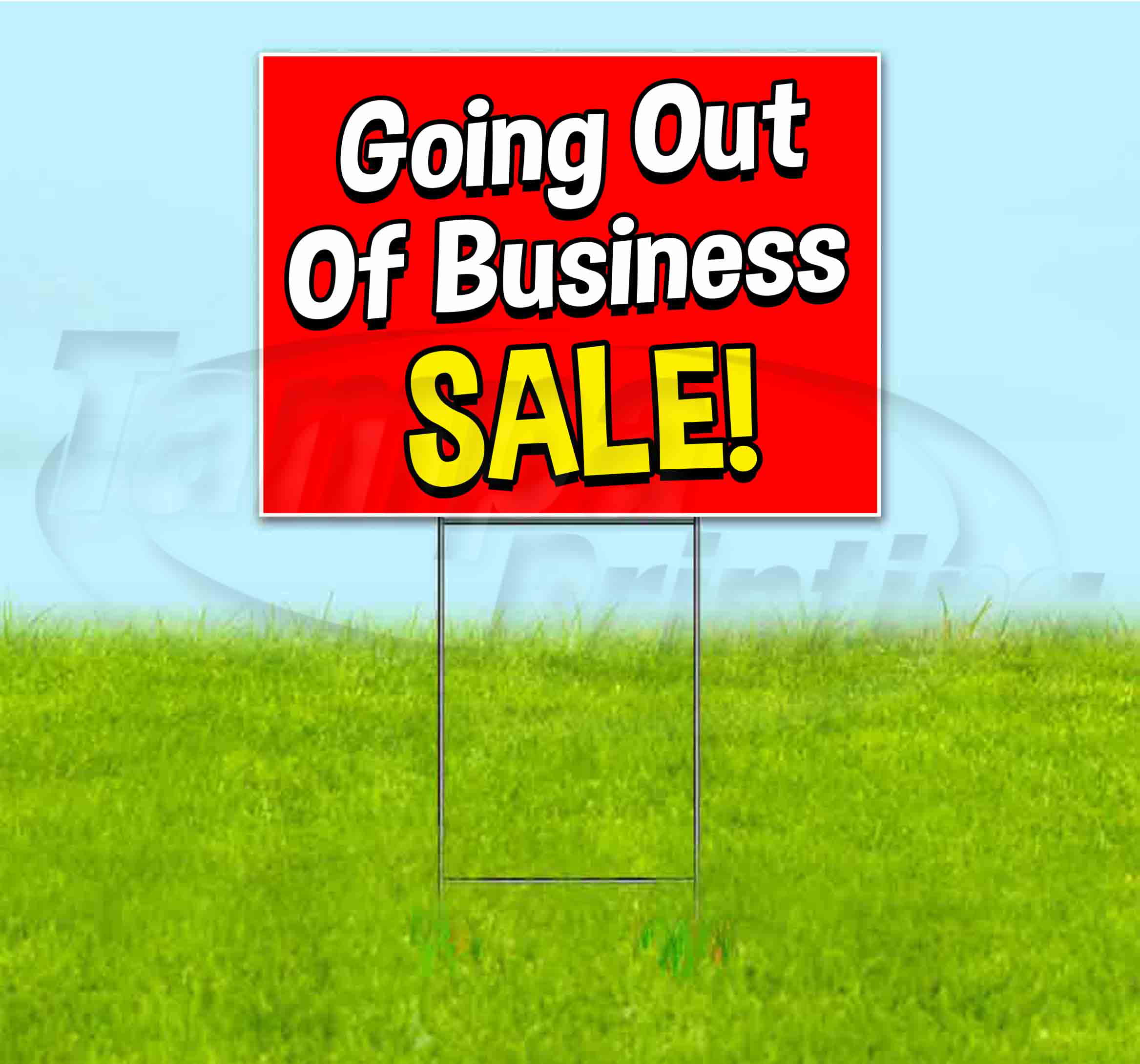 Going Out Of Business Sale (18" x 24") Yard Sign, Includes Metal Step
