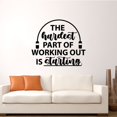 thumbnail image 3 of The Hardest Part Of Working Out Is Starting - Jump Rope Exercise Motivation Fitness Inspiration Vinyl Wall Art Sticker Wall Decal Home Gym Workout Area Fitness Room Decoration Size (18x20 inch), 3 of 3