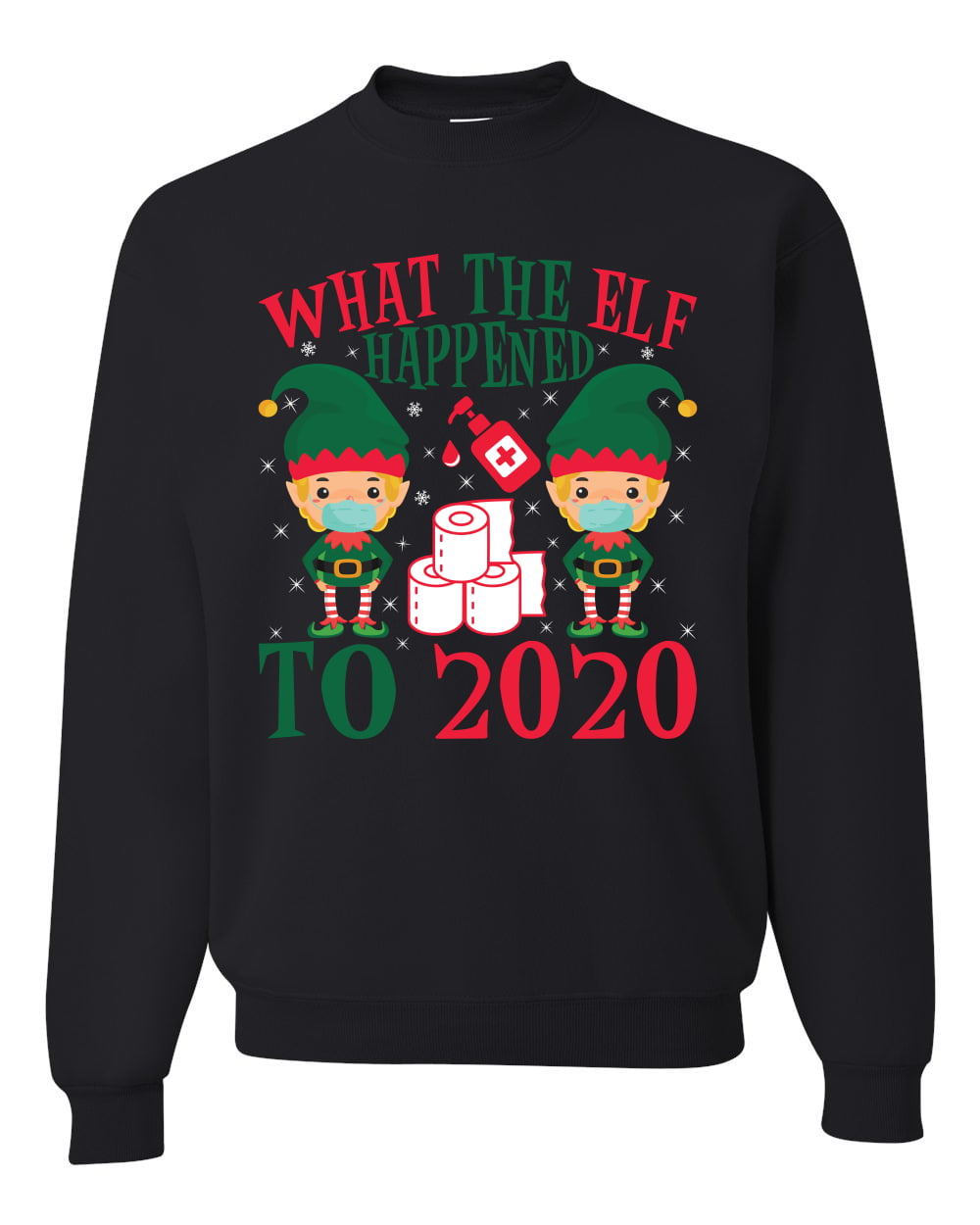 What the Elf Happened 2020 Pandemic Virus Ugly Christmas Sweater Unisex Crewneck Graphic Sweatshirt 