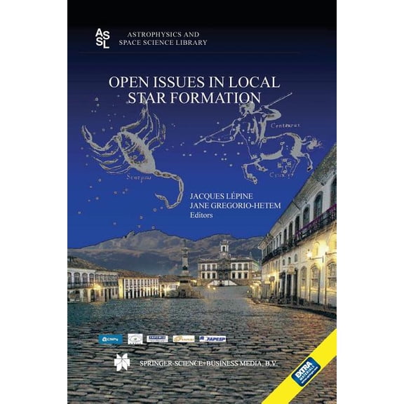 Astrophysics and Space Science Library Open Issues in Local Star Formation, Book 299, (Paperback)