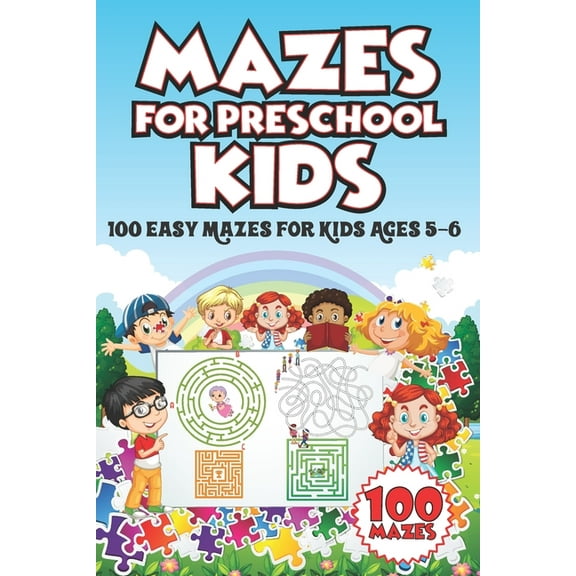 Activity Books Mazes for Preschool Kids: 100 Easy Mazes for Kids Ages 5-6, Book 4, (Paperback)