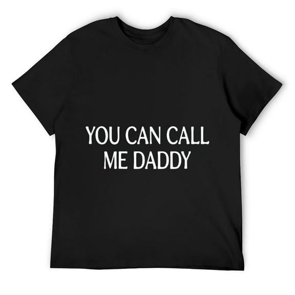 Mens You Can Call Me Daddy - T-Shirt Black