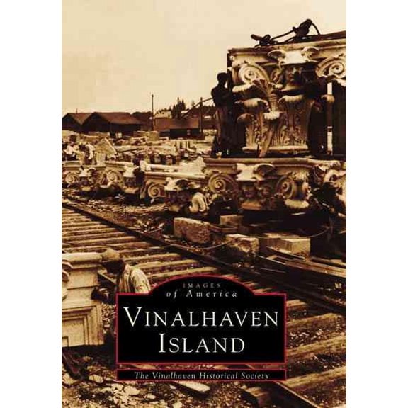 Images of America: Vinalhaven Island (Paperback)