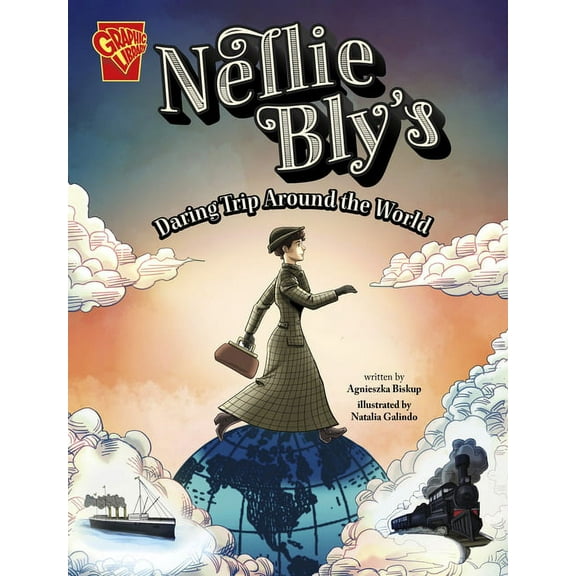 Great Moments in History Nellie Bly's Daring Trip Around the World, (Paperback)