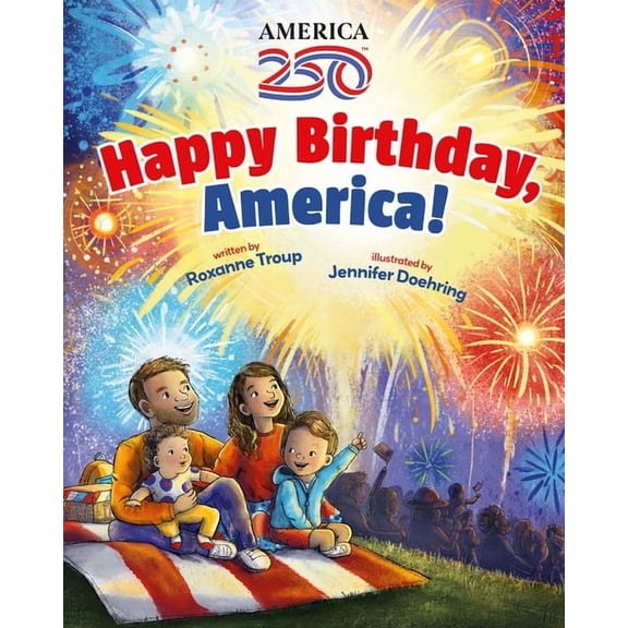 Happy Birthday, America!, (Paperback)