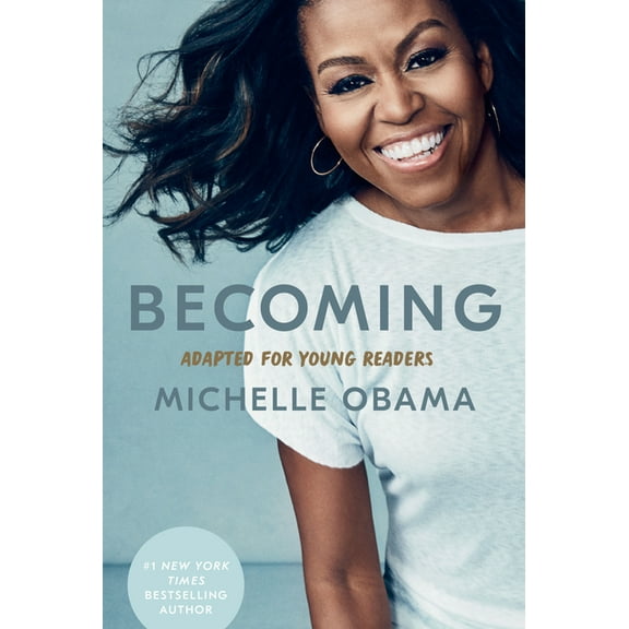 Becoming: Adapted for Young Readers, (Hardcover)