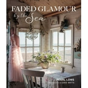Faded Glamour by the Sea (Hardcover)