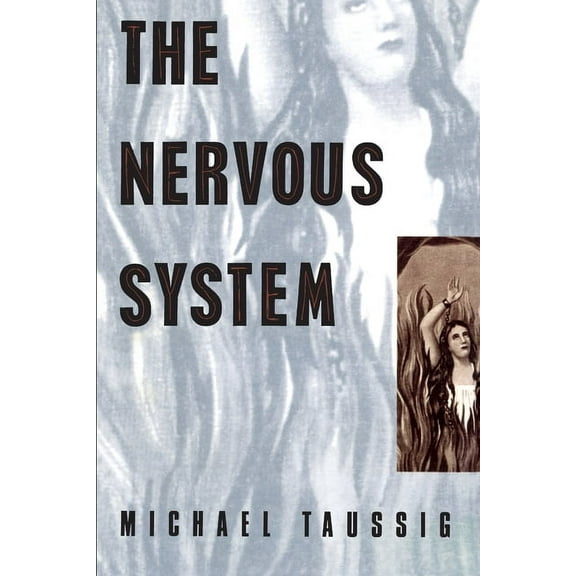 The Nervous System, (Paperback)