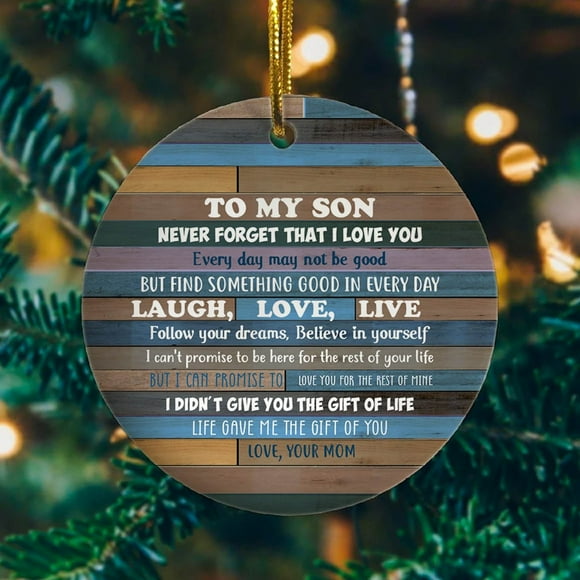 Clearance! Christmas Ornament New Decoration Ornaments From Mom To My Daughter Never Forget That I Love You Everyday May Not Be Good Circle