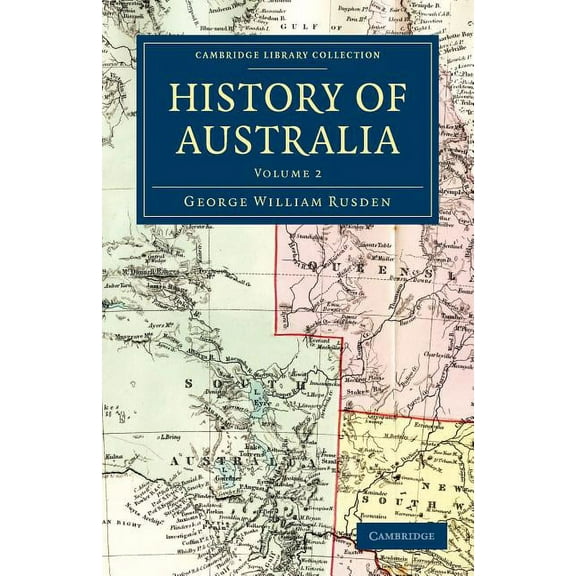 History of Australia - Volume 2, (Paperback)