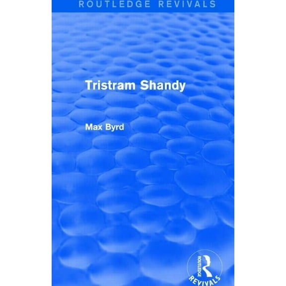 Routledge Revivals Tristram Shandy (Routledge Revivals), (Hardcover)