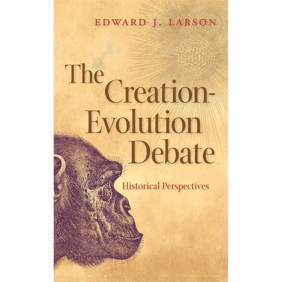 George H. Shriver Lecture Religion in Am The Creation-Evolution Debate: Historical Perspectives, (Paperback)