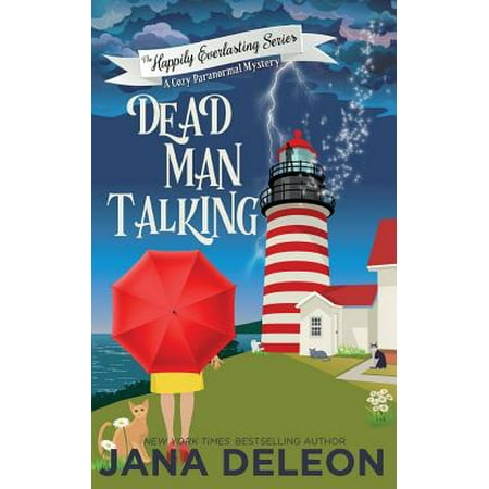Dead Man Talking : A Cozy Paranormal Mystery