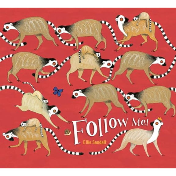 Pre-Owned Follow Me! (Hardcover) 1481471473 9781481471473