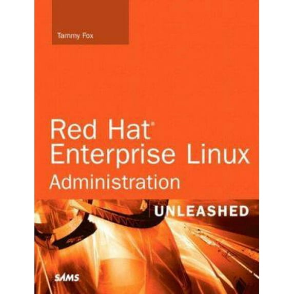 Pre-Owned Unleashed: Red Hat Enterprise Linux 5 Administration Unleashed (Paperback)