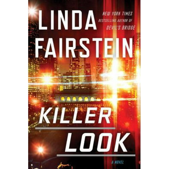 Pre-Owned Killer Look (An Alexandra Cooper Novel) (Hardcover) 1101984015 9781101984017