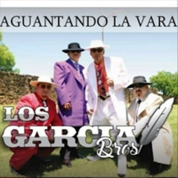 Garcia Bros - Aguantando la Vara - Music & Performance - CD