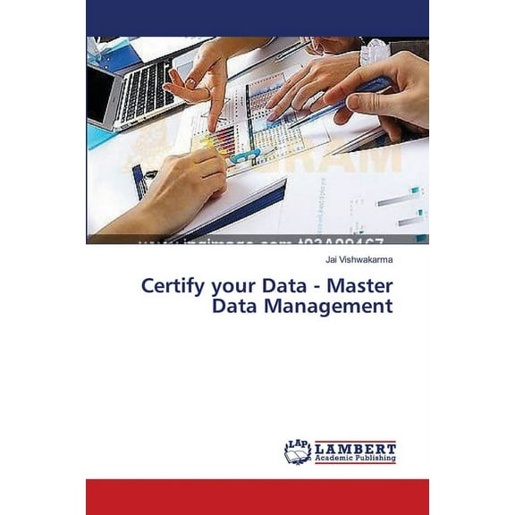 Certify your Data - Master Data Management (Paperback)