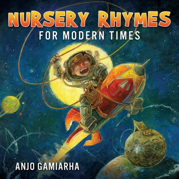 Nursery Rhymes for Modern Times, (Paperback)