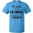 thumbnail image 3 of Inktastic My Aunt is an ER Nurse and a Hero T-Shirt, 3 of 5