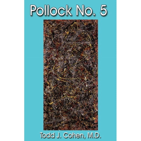 Pollock No. 5, (Paperback)