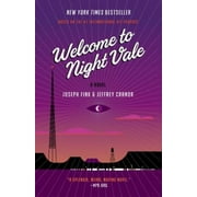 Pre-Owned Welcome to Night Vale (Paperback) 0062351435 9780062351432