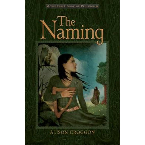 Pre-Owned The Naming: The First Book of Pellinor (Pellinor Series) (Hardcover) 0763626392 9780763626396