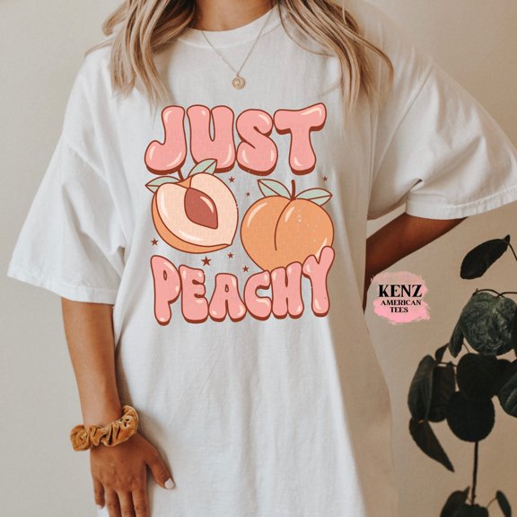 Sam Soft Just Peachy Shirt, Summer Shirts, Cute Womens Shirt, Retro Summer Shirt, Gifts For Peach Lovers, Summer Vibes Shirt, Vintage