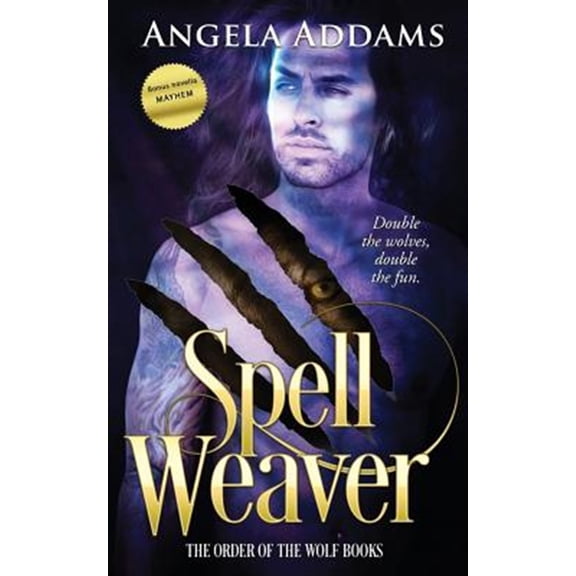 Pre-Owned Order of the Wolf: Spell Weaver (Series #3) (Paperback)