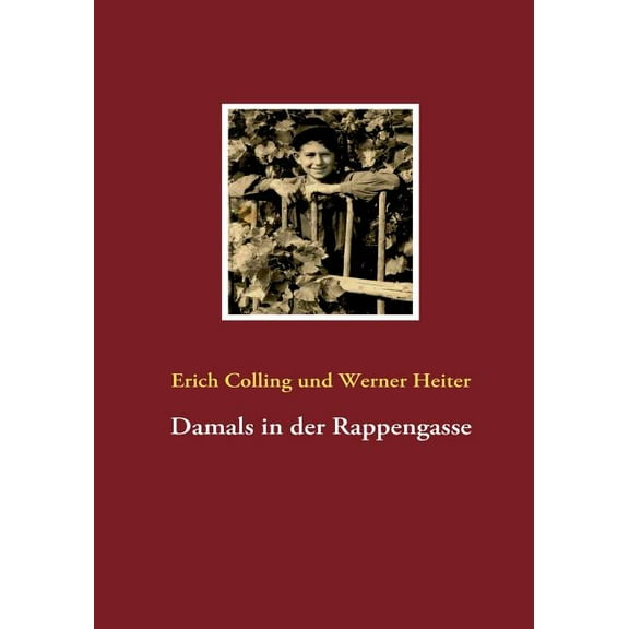 Damals in der Rappengasse, (Paperback)