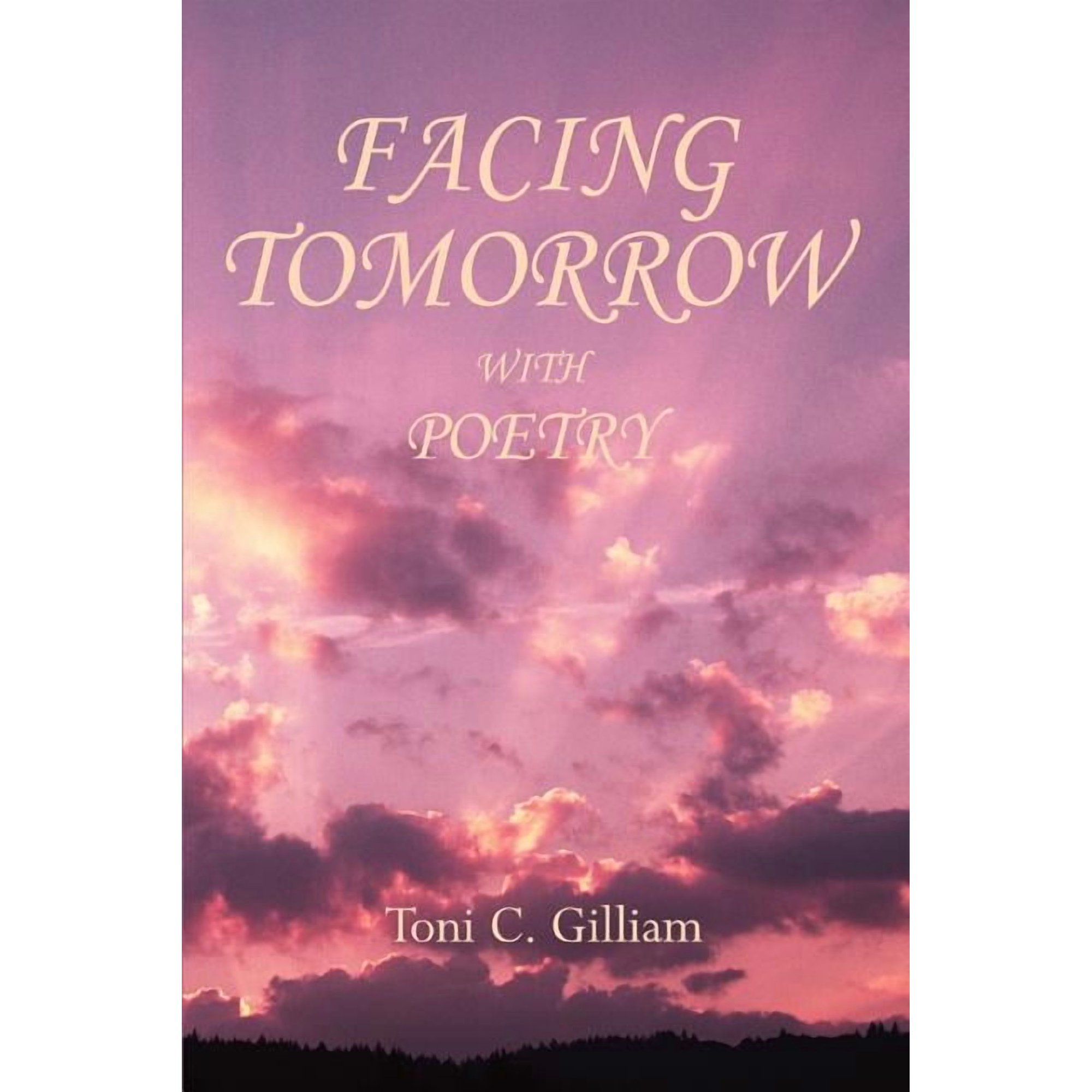 Facing Tomorrow With Poetry (Paperback)