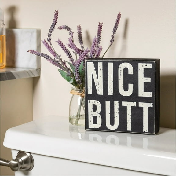 Primitives by Kathy 113134 Box Sign - Nice Butt