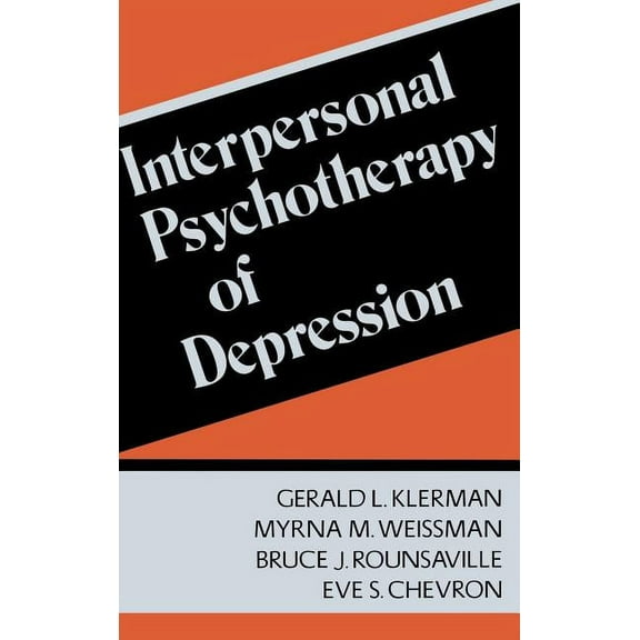 Interpersonal Psychotherapy Of Depression (Hardcover)