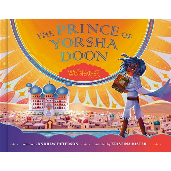 Wingfeather Saga The Prince of Yorsha Doon, (Hardcover)