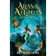 Alessia in Atlantis: Alessia in Atlantis: The Forbidden Vial (Paperback)