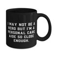 thumbnail image 2 of Inspire Personal care aide Gifts, I May Not Be a Hero but I'm a Personal Care Aide So Close, Epic 15oz Mug F Friends From Colleagues, 2 of 2