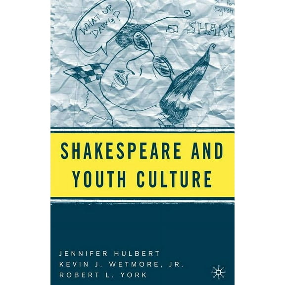 Shakespeare and Youth Culture, (Paperback)