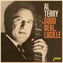 Al Terry - Good Deal, Lucille - Music & Performance - CD