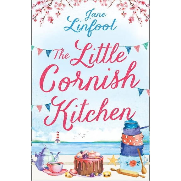 Little Cornish Kitchen The Little Cornish Kitchen, Book 1, (Paperback)