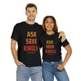 thumbnail image 6 of DJH Apparel | Ask Seek Knock Inspirational Christian Unisex T-shirt, 6 of 6