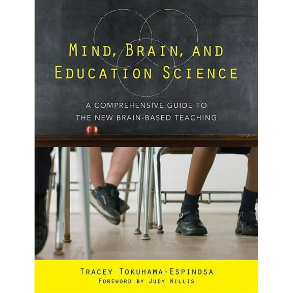 Mind, Brain, and Education Science: A Comprehensive Guide to the New Brain-Based Teaching, (Paperback)